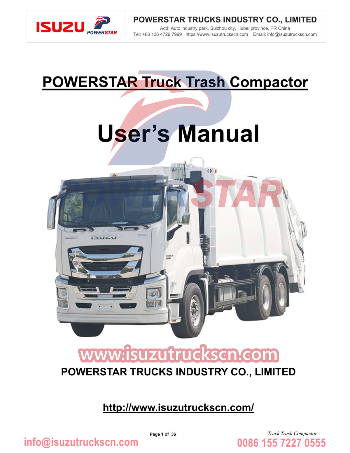 Khách hàng Jordan mua máy nén rác xe tải POWERSTAR Isuzu GIGA 22cbm
    